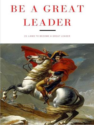 cover image of Be a Great Leader